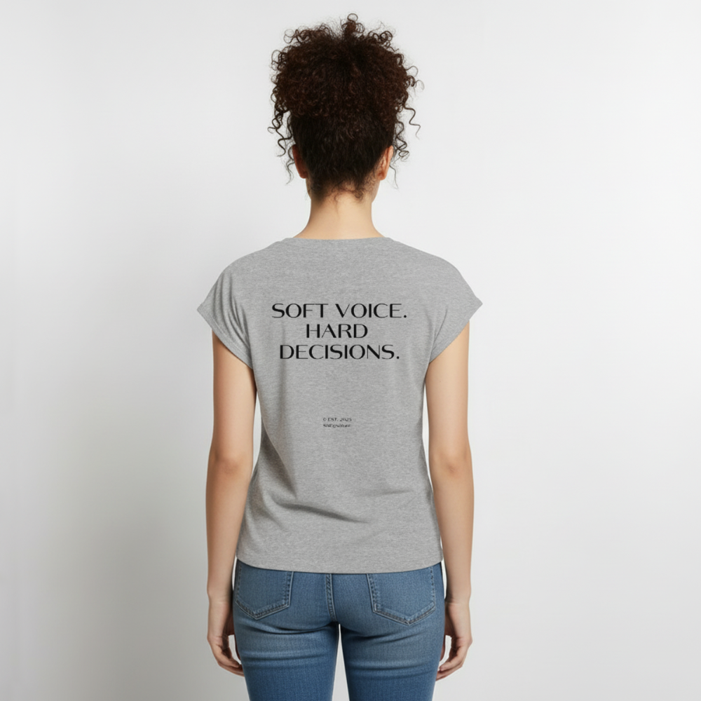 Soft Voice Hard Decisions T-Shirt - heather grey
